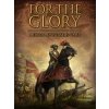 For the Glory (PC) Steam Key