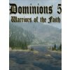 Dominions 5 - Warriors of the Faith (PC) Steam Key