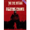 The Evil Within - The Fighting Chance Pack DLC (PC) Steam Key