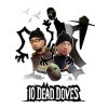 10 Dead Doves (PC) Steam Key