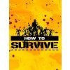 How to Survive (PC) Steam Key