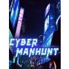 Cyber Manhunt (PC) Steam Key