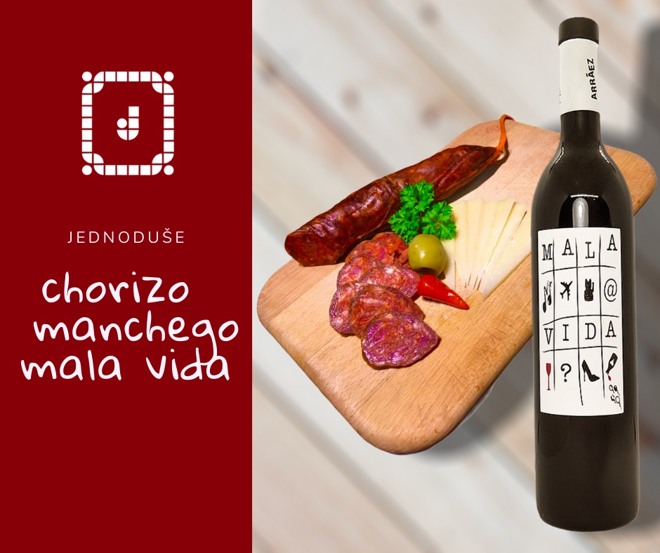 Manchego & Chorizo & Mala Vida