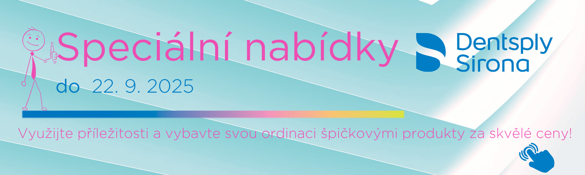 Speciální nabídky Dentsply Sirona