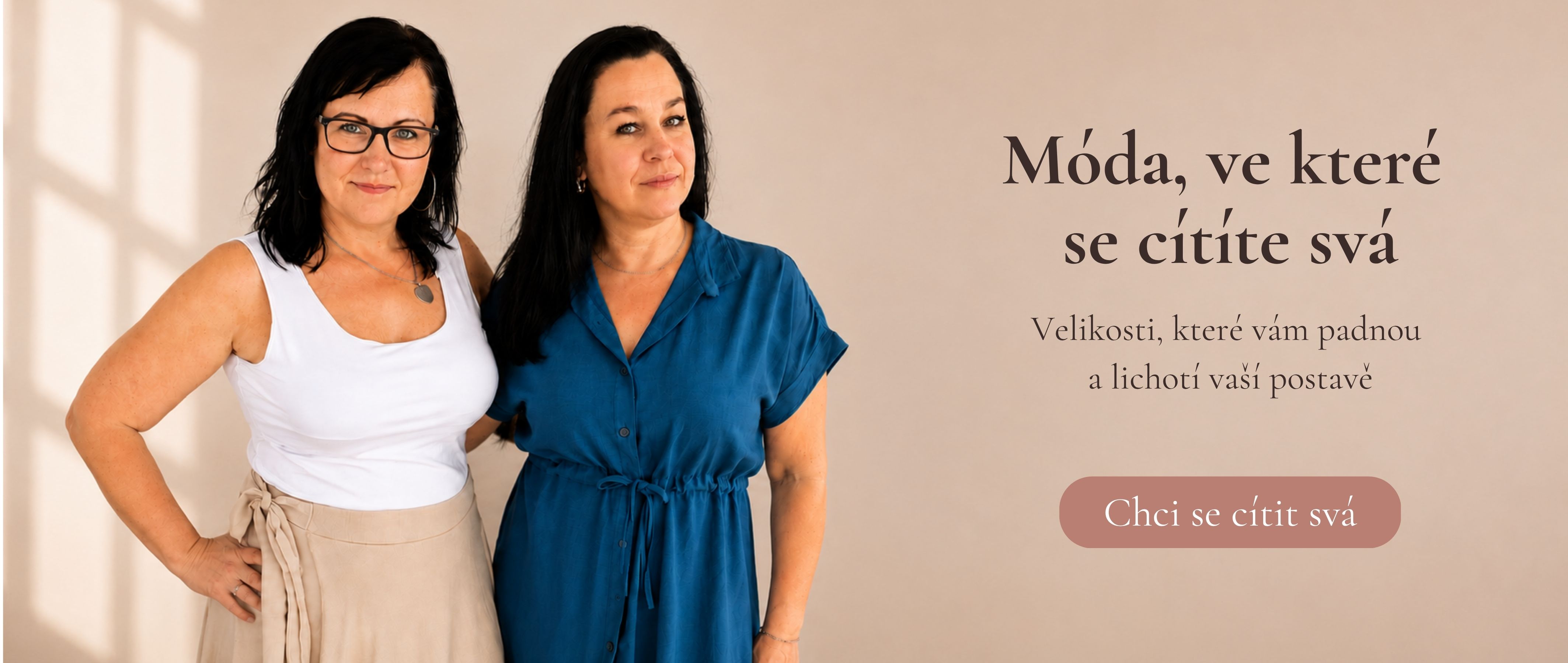 Janette móda, ve které se cítíte svá