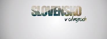 Slovensko v obrazoch a moja tvorba