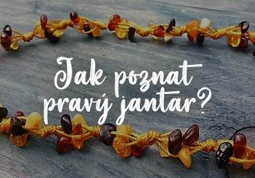 Jak poznat pravý jantar