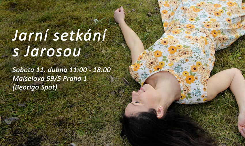 Pozvánka na Jarní setkání s Jarosou 11. dubna 2026 v centru Prahy