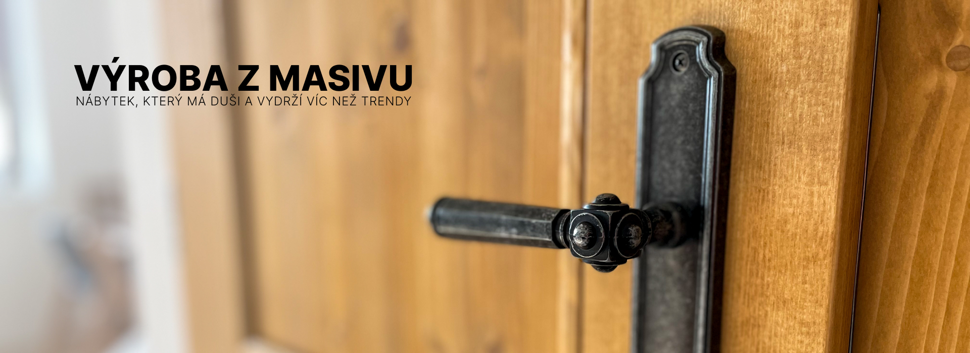 Výroba nábytku, dveří, schodišť a všeho dalšího z masivního dřeva