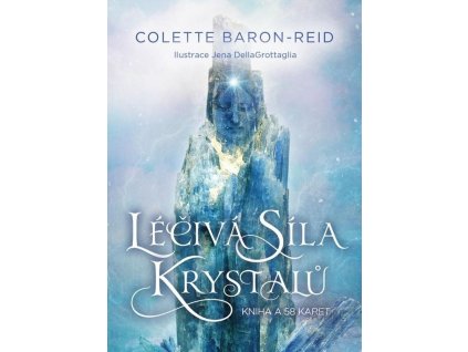 Léčivá síla krystalů