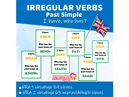 irregular verbs past simple i have who has