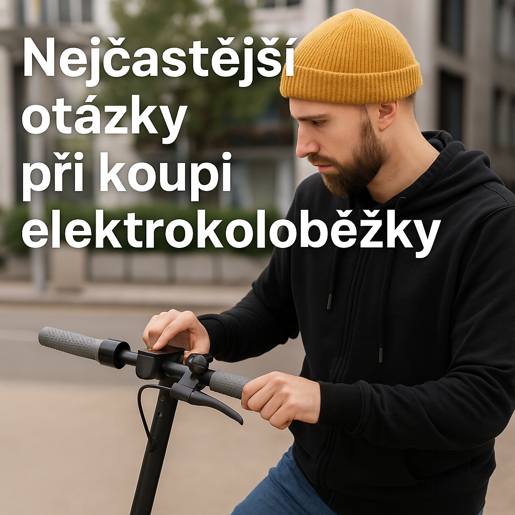 Nejčastější otázky při koupi elektrokoloběžky