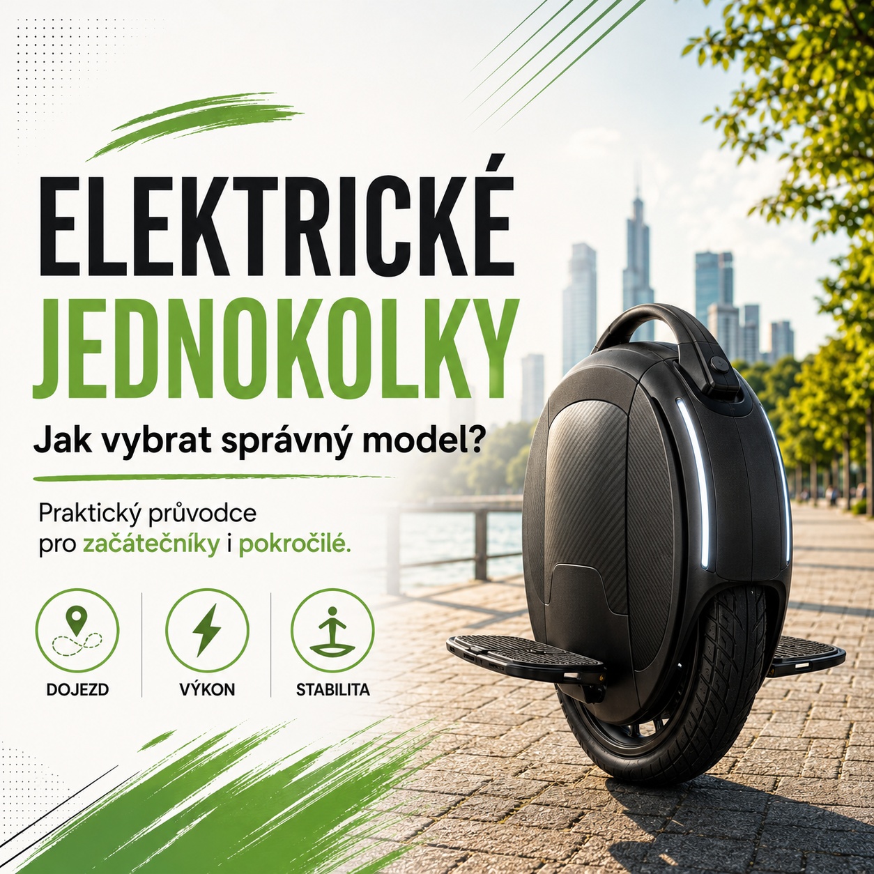 Elektrické jednokolky: Jak vybrat správný model a pro koho se hodí