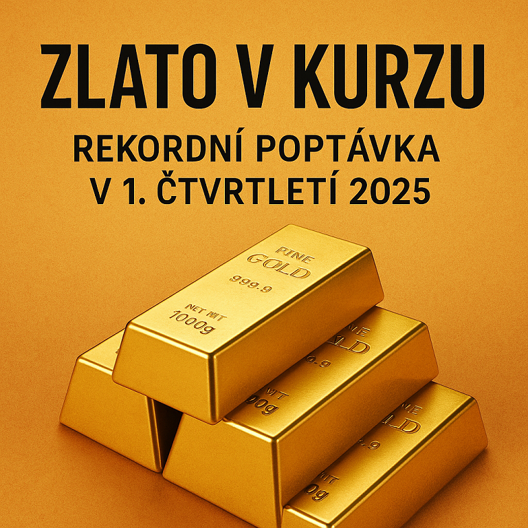 Zlato v kurzu: Rekordní poptávka v 1. čtvrtletí 2025