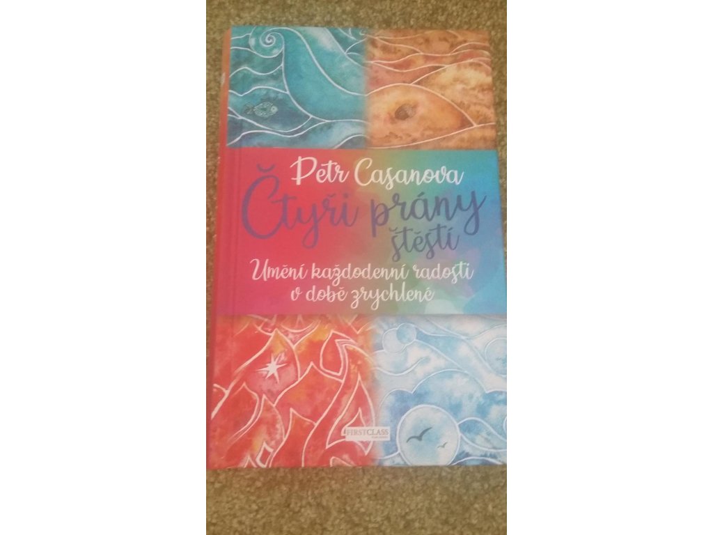 petr casanova ctyri prany stesti umeni kazdodennich radosti 98272390