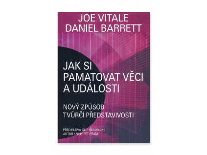 901606 Jak si pamatovat veci a udalosti