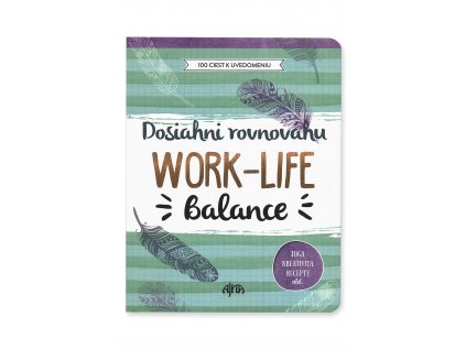 902370 Dosiahni rovnováhu Work Life Balance