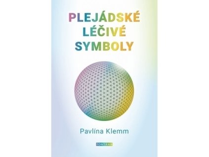 Plejádské Léčivé Symboly  Pavlína Klemm