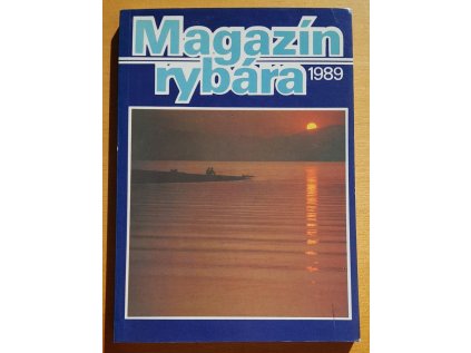 vyr 47814 Magazin rybara 1989 Edicia Zivocisna vyroba Zostavili Jozef Beles a Stefan Horsky Priroda 1988 160 stran 250 g 1 90