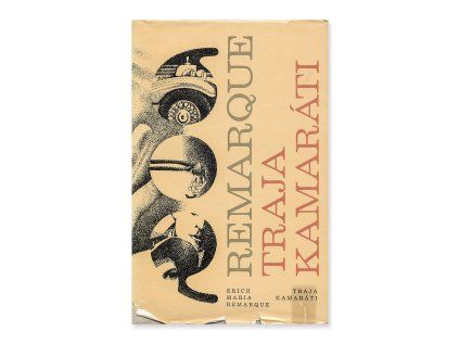 Traja kamárati  Erich Maria Remarque