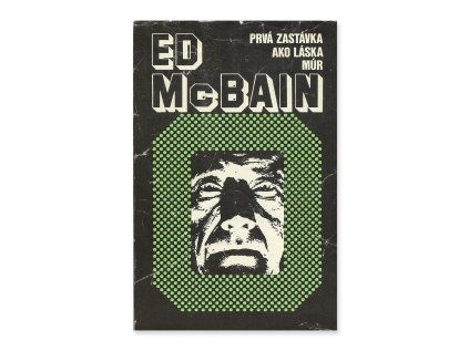 Prvá zastávka  Ed McBain