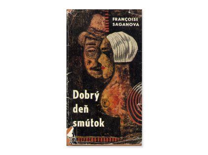 Dobrý deň smútok  Francoise Sagan