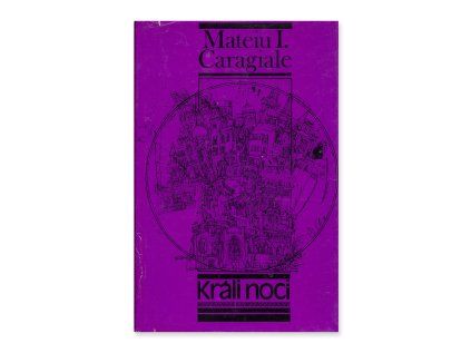 Králi noci  Mateiu I. Caragiale