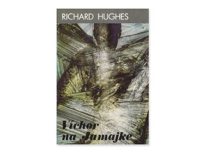 Víchor na Jamajke  Richard Hughes