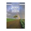 900848 Nemoc jako cesta
