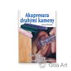 900791 Akupresura drahymi kameny