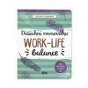 902370 Dosiahni rovnováhu Work Life Balance