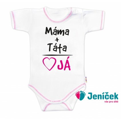 Body krátký rukáv s vtipným textem Baby Nellys, Máma+Táta, vel. 74, holka