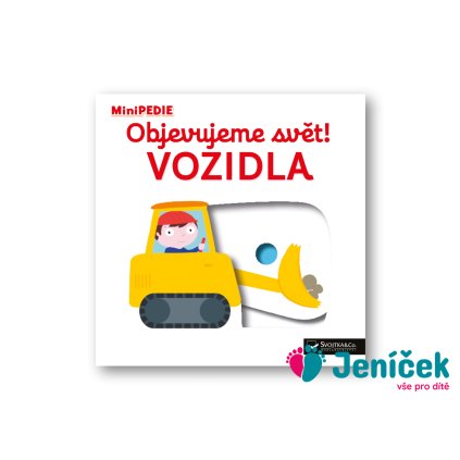 MiniPEDIE – Objevujeme svět! Vozidla Nathalie Choux