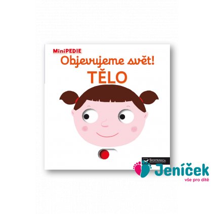 MiniPEDIE – Objevujeme svět! Tělo Nathalie Choux