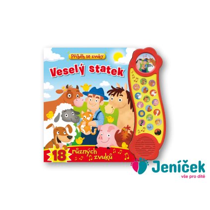 Příběh se zvuky - Veselý statek – 18 různých zvuků