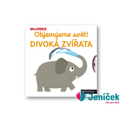 MiniPEDIE – Objevujeme svět! Divoká zvířata Choux, Nathalie
