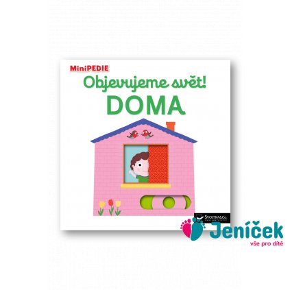 MiniPEDIE – Objevujeme svět! Doma Nathalie Choux