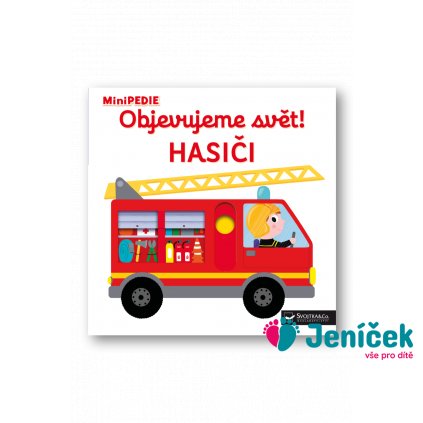 MiniPEDIE – Objevujeme svět! Hasiči Nathalie Choux