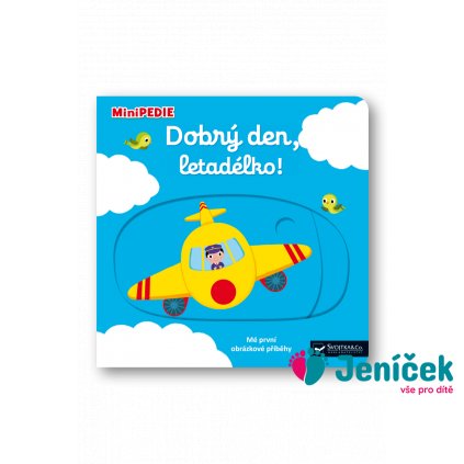MiniPEDIE – Dobrý den, letadélko! Nathalie Choux