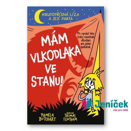 Mám vlkodlaka ve stanu!