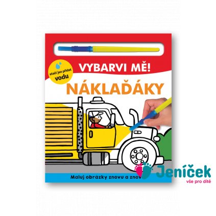 Vybarvi mě! Náklaďáky Hannah Mitchel, Will Putnam, Kylie Hamley, Lindsey Sagar