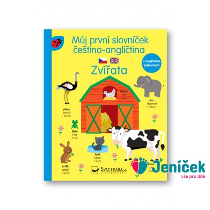 Můj první slovníček čeština -angličtina Zvířata