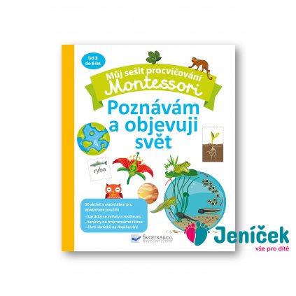 Můj sešit procvičování Montessori Poznávám a objevuji svět Coline Creton
