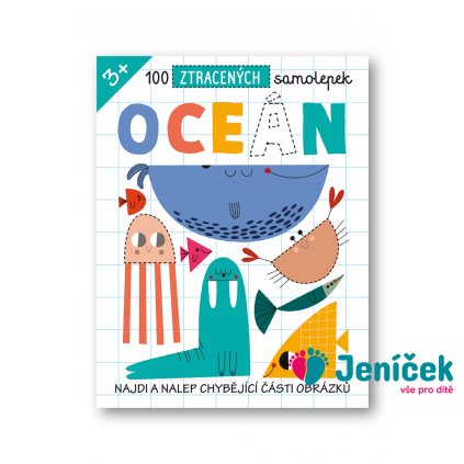 100 ztracených samolepek - Oceán Teresa Bellon, Eve Robertson, Ben Potter