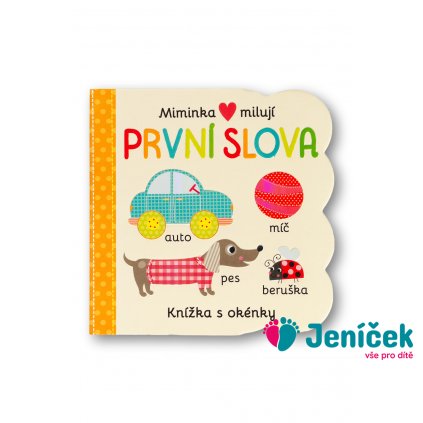 Miminka milují První slova