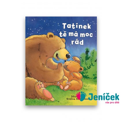 Tatínek tě má moc rád Jilian Harker, Kristina Stephenson