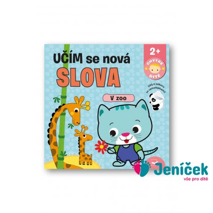 V zoo - Učím se nová slova - Chytré dítě