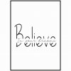Plakát Believe