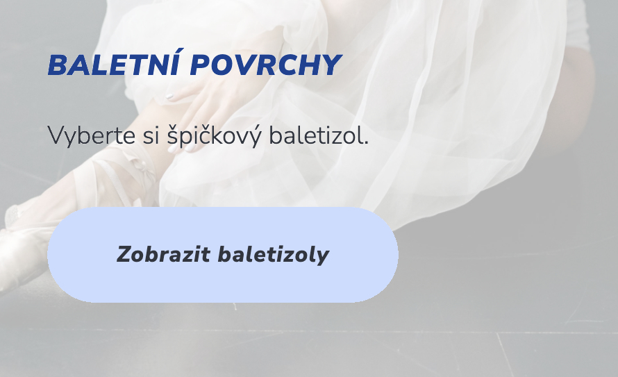 Baletizoly - baletní povrchy