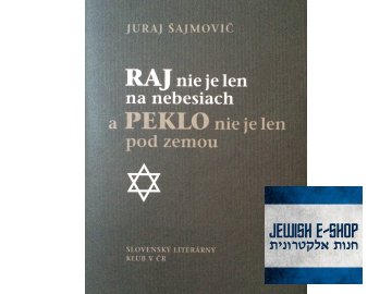 Juraj Šajmovič Raj a peklo 2